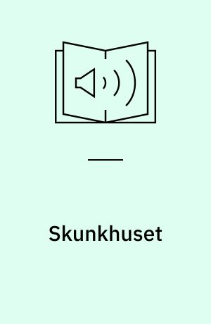 Skunkhuset