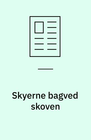 Skyerne bagved skoven: Jeg er på mit gamle værelse