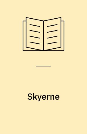 Skyerne : komedie