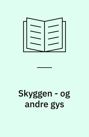 Skyggen - og andre gys
