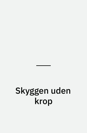 Skyggen uden krop