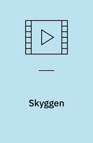 Skyggen