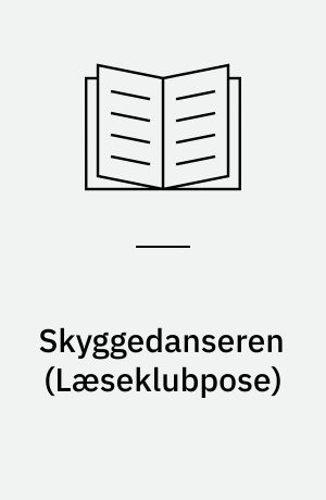 Skyggedanseren (Sæt)