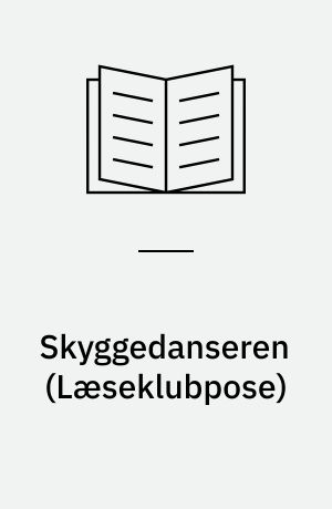 Skyggedanseren (Sæt)