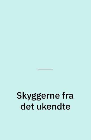 Skyggerne fra det ukendte