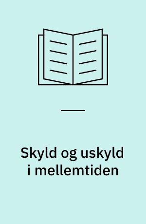 Skyld og uskyld i mellemtiden