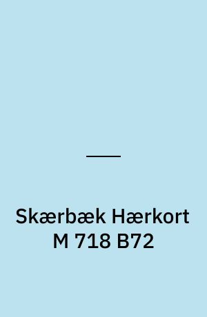 Skærbæk Hærkort M 718 B72 : Danmark 1:50 000 (2 cm)