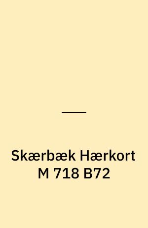 Skærbæk Hærkort M 718 B72 : Danmark 1:50 000 (2 cm)
