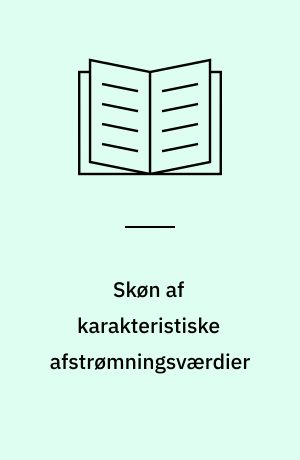 Skøn af karakteristiske afstrømningsværdier