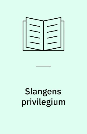 Slangens privilegium
