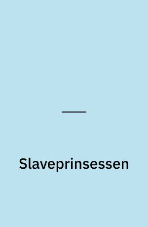 Slaveprinsessen