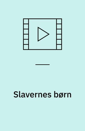 Slavernes børn