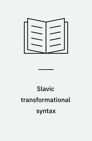 Slavic transformational syntax