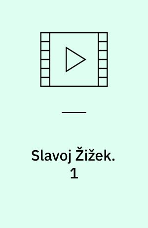 Slavoj Žižek : in conversation with Paul Holdengräber. 1
