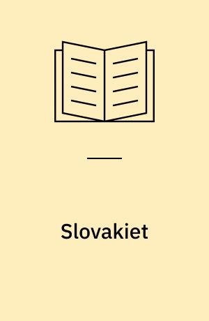 Slovakiet : geografi og samfund