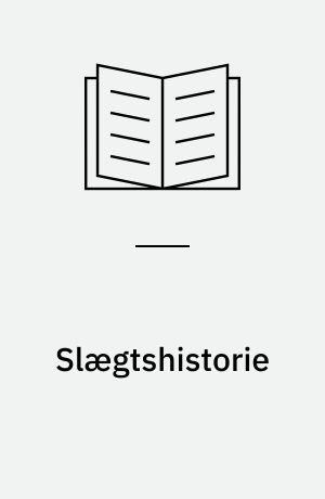 Slægtshistorie : en vejledning