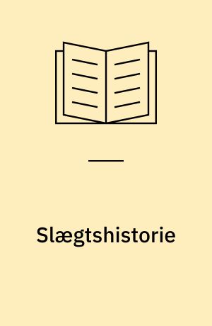 Slægtshistorie : en vejledning