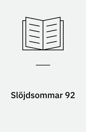 Slöjdsommar 92