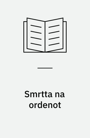 Smrtta na ordenot : (Predgovor od Todor Čalovski)