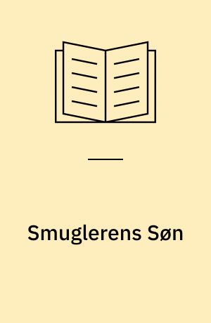 Smuglerens Søn : en Fortælling