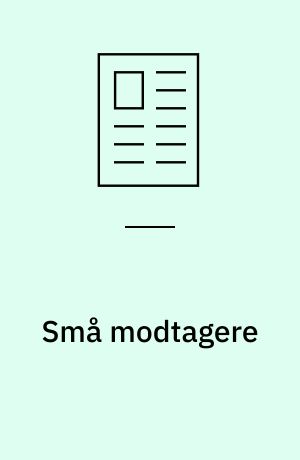 Små modtagere