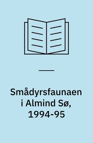 Smådyrsfaunaen i Almind Sø, 1994-95