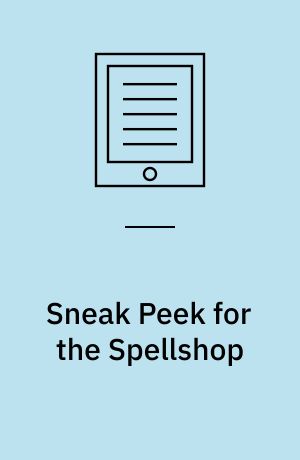 Sneak Peek for the Spellshop