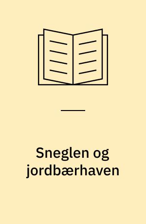 Sneglen og jordbærhaven
