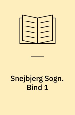 Snejbjerg Sogn. Bind 1