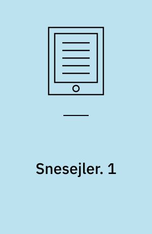 Snesejler : hvad søfolk husker. 1
