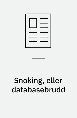 Snoking, eller databasebrudd