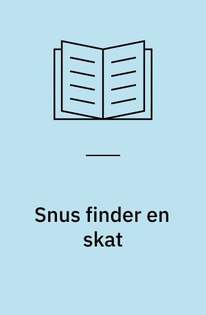 Snus finder en skat