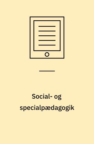 Social- og specialpædagogik