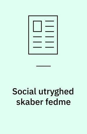 Social utryghed skaber fedme