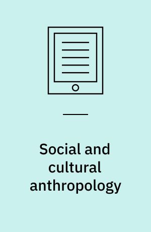Social and cultural anthropology : a very short introduction