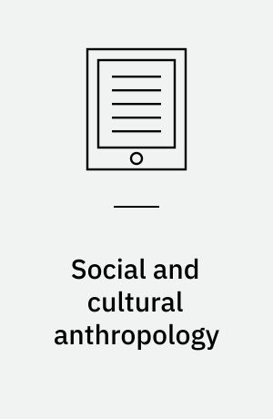 Social and cultural anthropology : a very short introduction