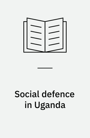 Social defence in Uganda : a survey for research