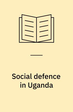Social defence in Uganda : a survey for research