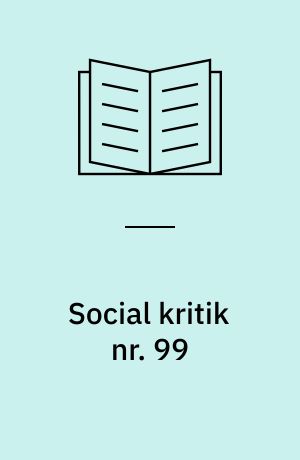 Social kritik nr. 99 : juni 2005