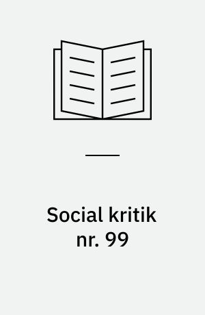 Social kritik nr. 99 : juni 2005