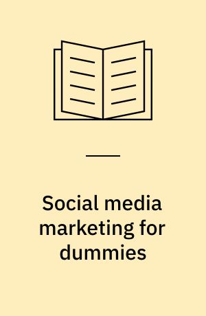 Social media marketing for dummies