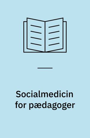 Socialmedicin for pædagoger