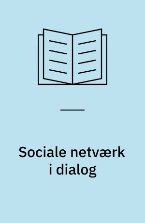 Sociale netværk i dialog