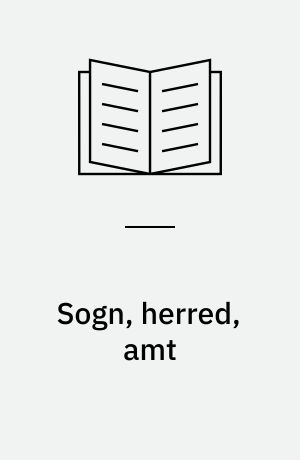 Sogn, herred, amt