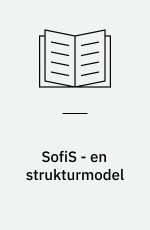 SofiS - en strukturmodel