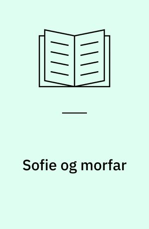 Sofie og morfar