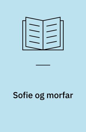 Sofie og morfar