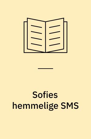 Sofies hemmelige SMS