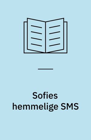 Sofies hemmelige SMS