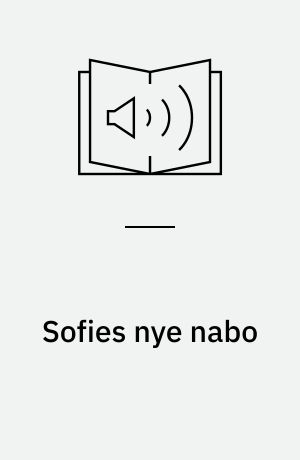 Sofies nye nabo